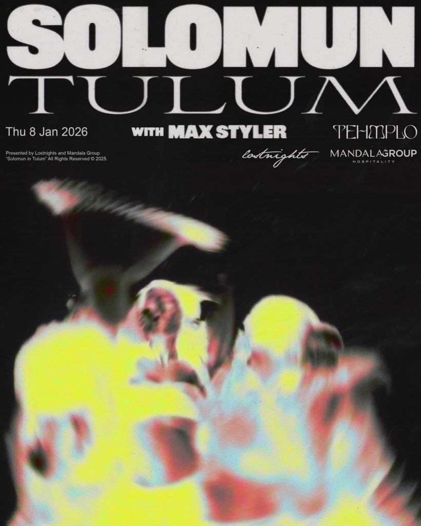 "Póster oficial del evento Solomun Tulum en Tehmplo. Tipografía blanca grande sobre fondo oscuro con figuras abstractas distorsionadas en amarillo y rojo. Texto indica: 'With Max Styler', presentado por Lostnights y Mandala Group."