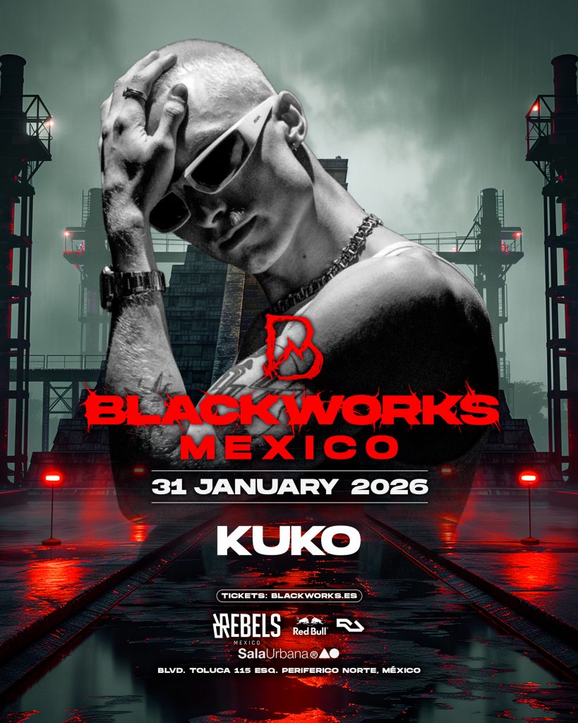 Kuko confirmado para Blackworks México 2026 en CDMX, evento de hard techno presentado por Rebels México en Sala Urbana.
