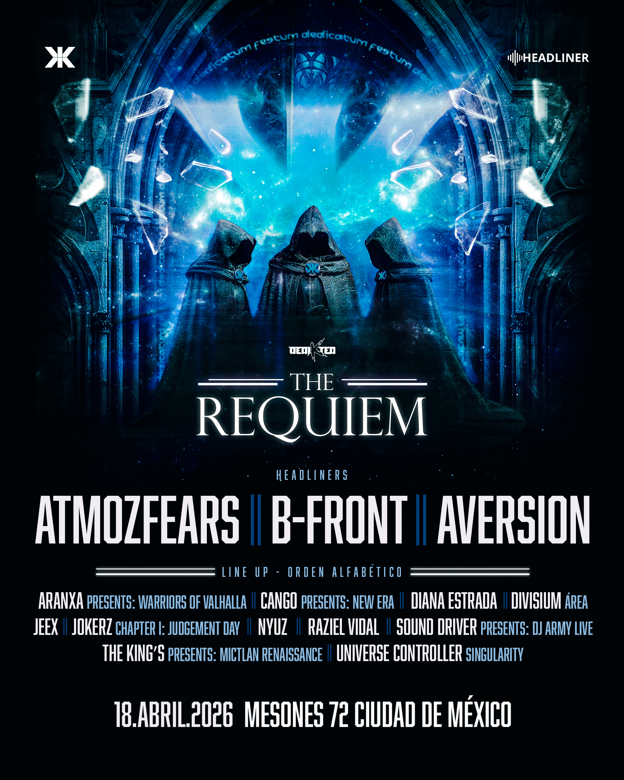 Flyer con arte gótico oscuro y lineup completo en texto blanco. Headliners en tipografía grande: Atmozfears, B-Front, Aversion. Lineup secundario en texto más pequeño con los actos de soporte. Fecha y venue al pie: 18 Abril 2026, Mesones 72, Ciudad de México.
