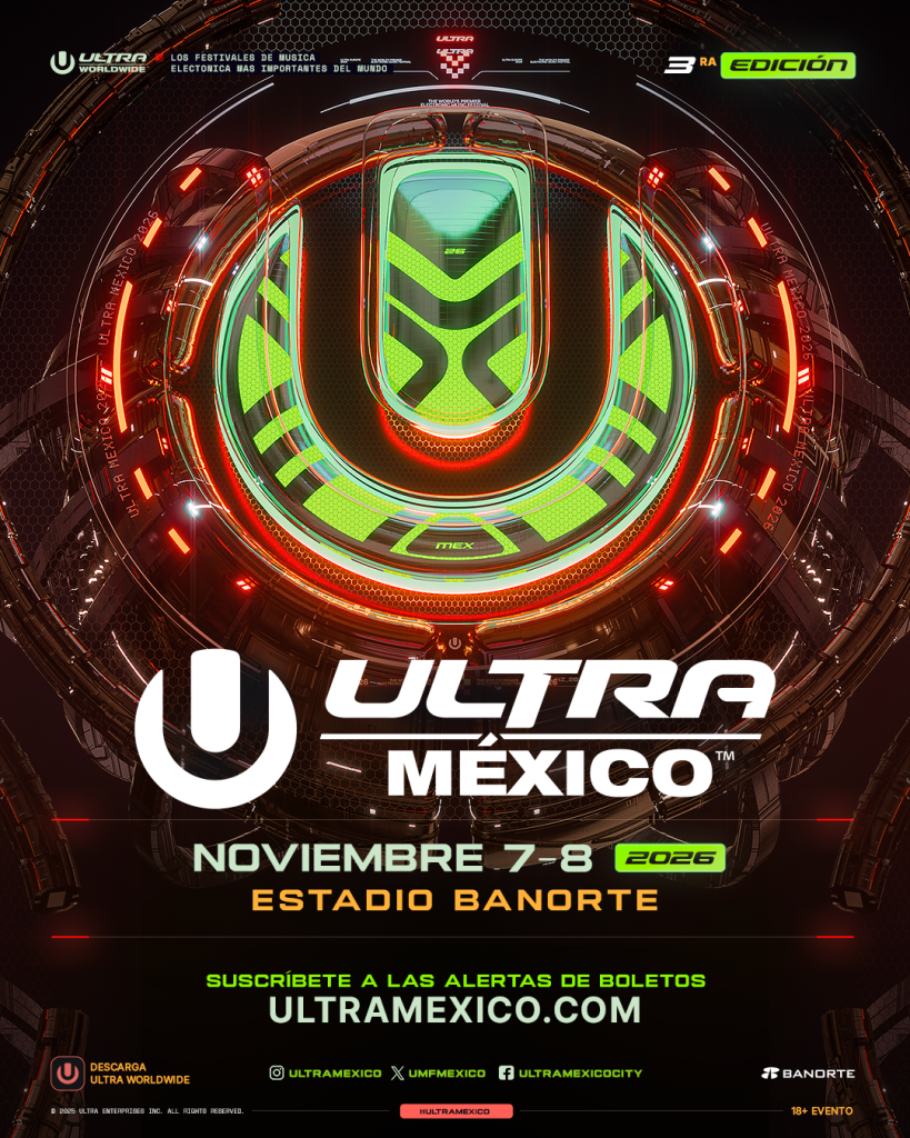 Cartel oficial de la tercera edición de Ultra México 2026, a celebrarse el 7 y 8 de noviembre en el Estadio Banorte de la Ciudad de México. Presenta un logo futurista con detalles neón en verde y rojo sobre un fondo cibernético oscuro, invitando al registro para la alerta de boletos.